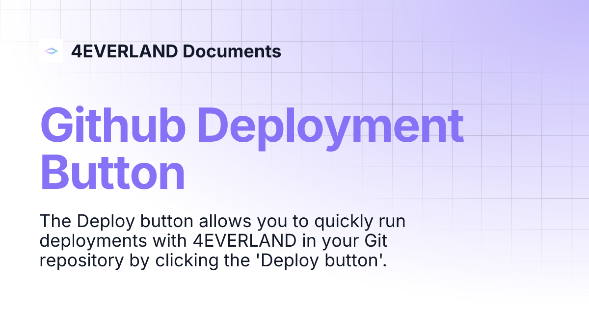 Github Deployment Button 4EVERLAND Documents